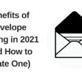 Benefits of Envelope Printing in 2021 (And How to Create One)